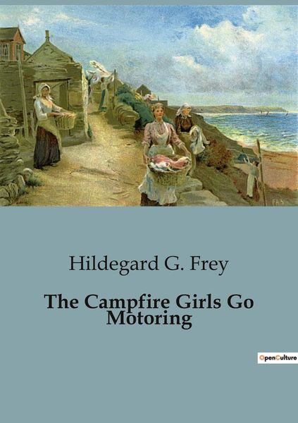 Produktbild: The Campfire Girls Go Motoring