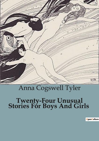 Produktbild: Twenty-Four Unusual Stories For Boys And Girls