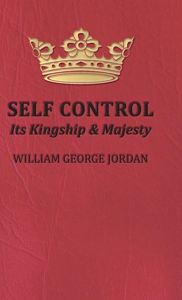 Produktbild: Self Control;Its Kingship and Majesty
