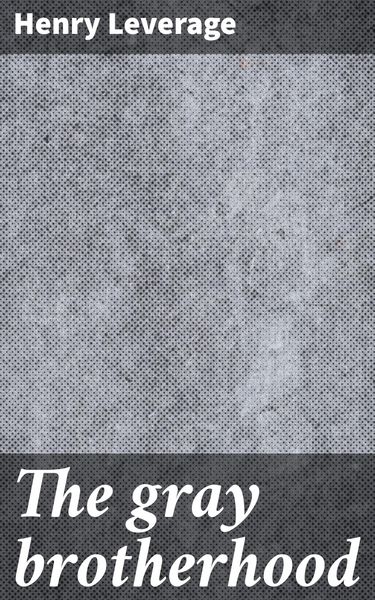 Produktbild: The gray brotherhood