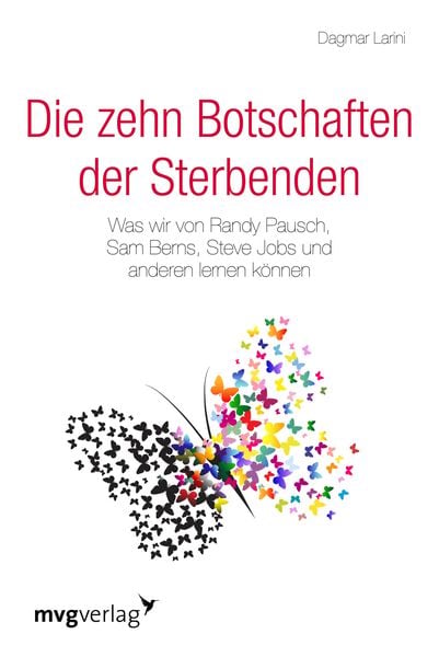 Die zehn Botschaften der Sterbenden, Taschenbuch von Dagmar Larini, Mvg, 9783868825459