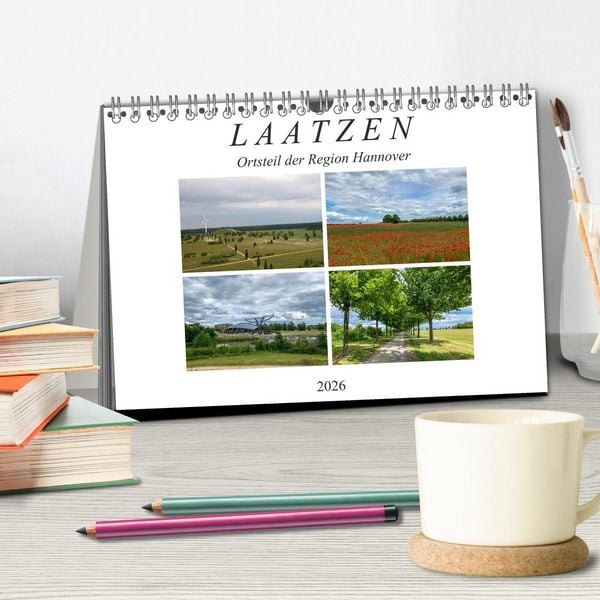 Produktbild: LAATZEN - Ortsteil der Region Hannover (Tischkalender 2026 DIN A5 quer), CALVENDO Monatskalender