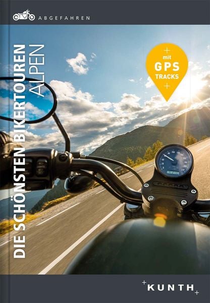 Produktbild: Abgefahren, Die sch&ouml;nsten Bikertouren Alpen