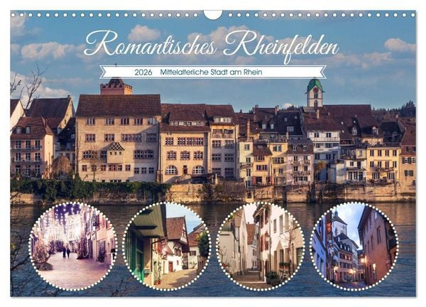 Produktbild: Romantisches Rheinfelden (Wandkalender 2026 DIN A3 quer), CALVENDO Monatskalender