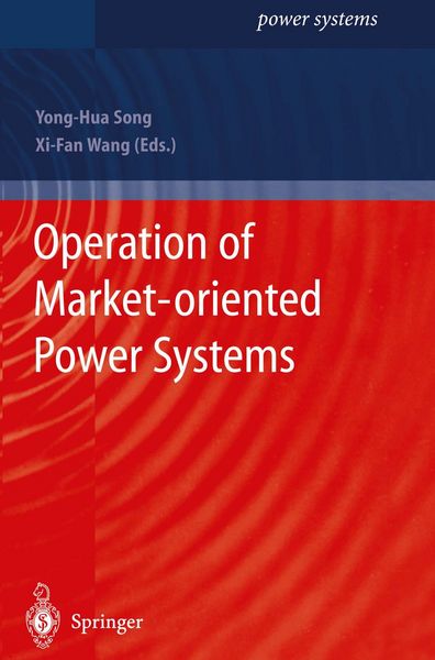 Produktbild: Operation of Market-oriented Power Systems