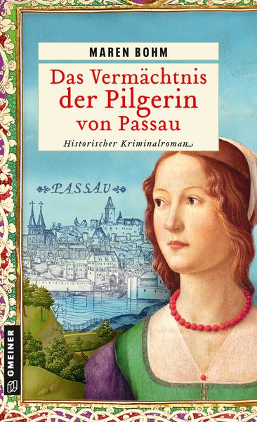 Produktbild: Das Verm&auml;chtnis der Pilgerin von Passau