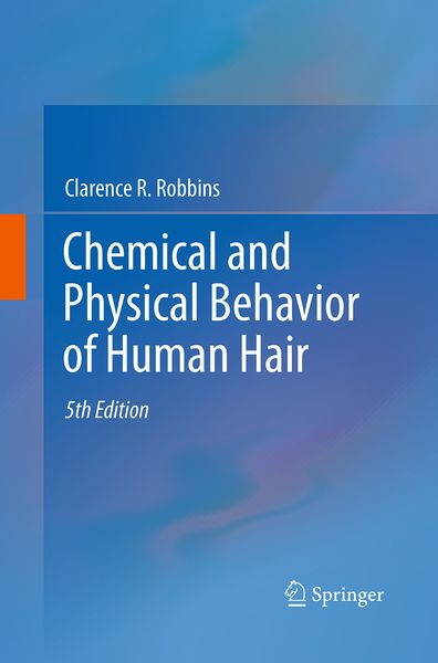 Produktbild: Chemical and Physical Behavior of Human Hair