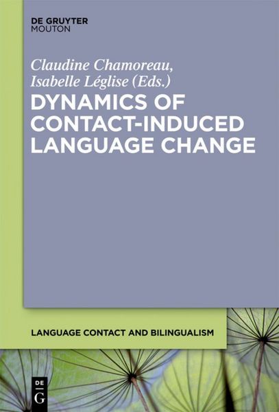 Produktbild: Dynamics of Contact-Induced Language Change