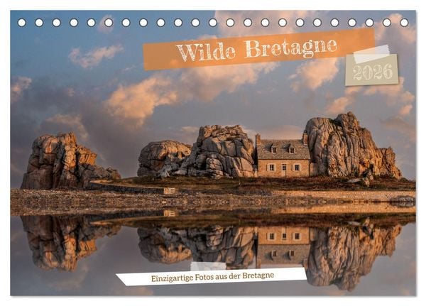 Wilde Bretagne (Tischkalender 2026 DIN A5 quer), CALVENDO Monatskalender