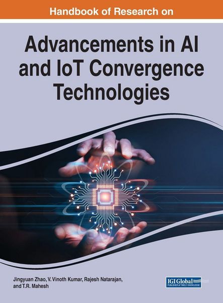 Produktbild: Handbook of Research on Advancements in AI and IoT Convergence Technologies