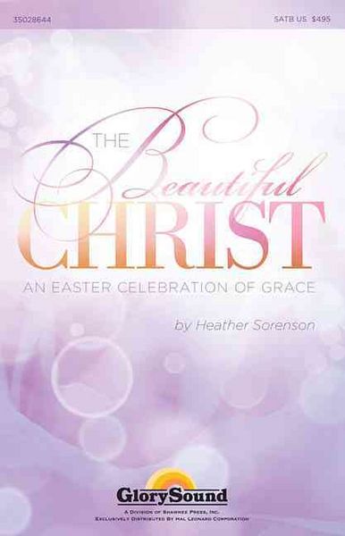 Produktbild: The Beautiful Christ: An Easter Celebration of Grace