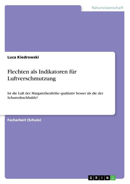 Produktbild: Flechten als Indikatoren f&uuml;r Luftverschmutzung
