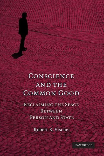 Produktbild: Conscience and the Common Good