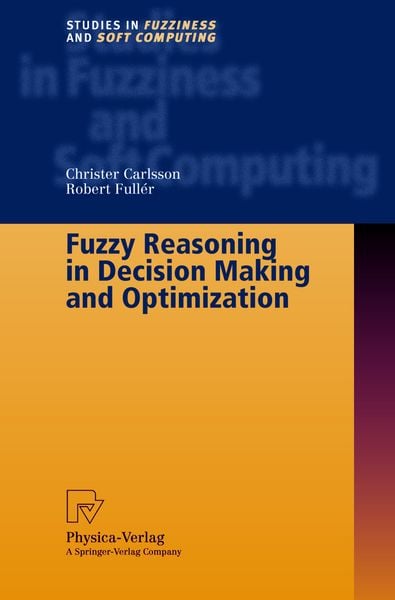 Produktbild: Fuzzy Reasoning in Decision Making and Optimization