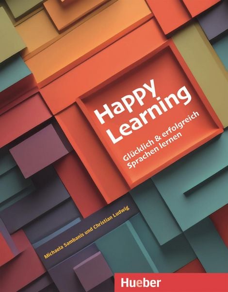 Produktbild: Happy Learning - Gl&uuml;cklich und erfolgreich Sprachen lernen