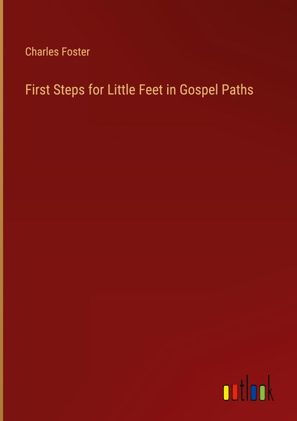 Produktbild: First Steps for Little Feet in Gospel Paths