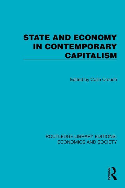 Produktbild: State and Economy in Contemporary Capitalism