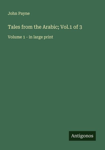 Produktbild: Tales from the Arabic; Vol.1 of 3