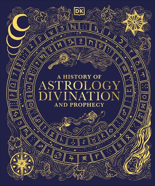 Produktbild: A History of Astrology, Divination and Prophecy