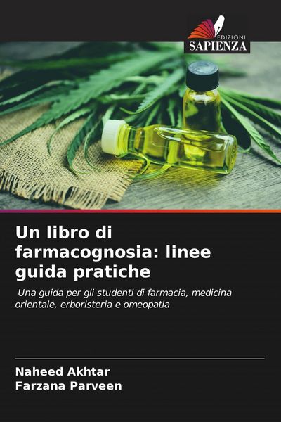 Produktbild: Un libro di farmacognosia: linee guida pratiche