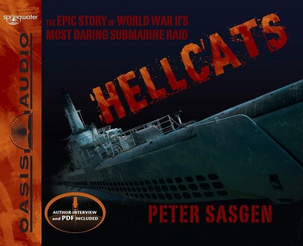 Produktbild: Hellcats: The Epic Story of World War II's Most Daring Submarine Raid