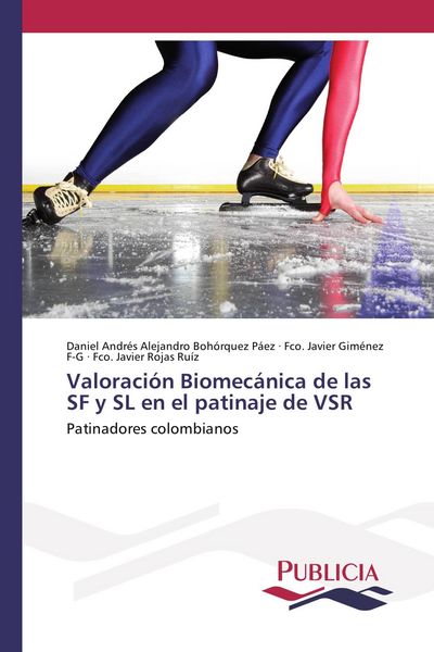 Produktbild: Valoraci&oacute;n Biomec&aacute;nica de las SF y SL en el patinaje de VSR