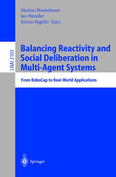 Produktbild: Balancing Reactivity and Social Deliberation in Multi-Agent Systems
