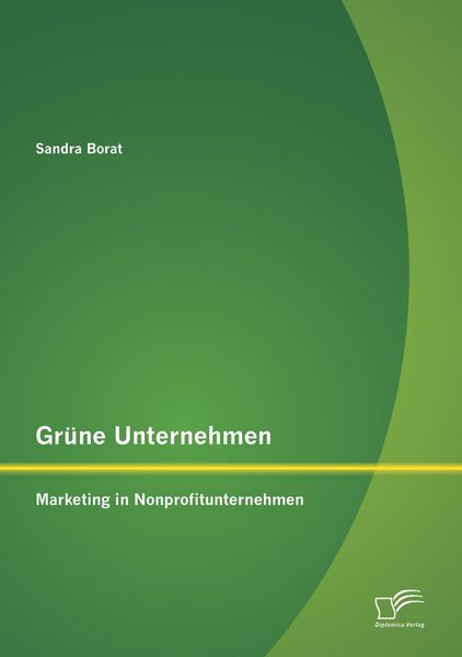 Produktbild: Gr&uuml;ne Unternehmen: Marketing in Nonprofitunternehmen