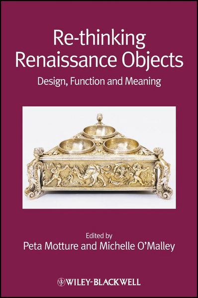 Produktbild: Re-thinking Renaissance Objects