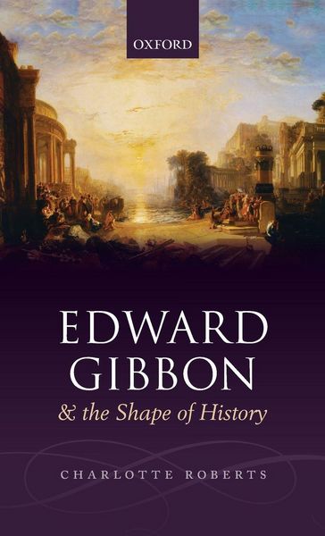 Produktbild: Edward Gibbon and the Shape of History