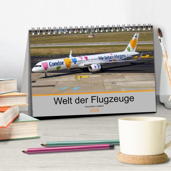 Produktbild: Welt der Flugzeuge - Faszination Luftfahrt 2026 (Tischkalender 2026 DIN A5 quer), CALVENDO Monatskalender