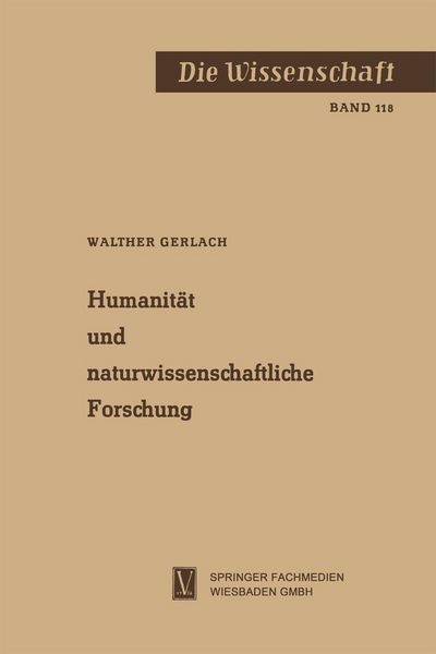 Produktbild: Humanit&auml;t und naturwissenschaftliche Forschung