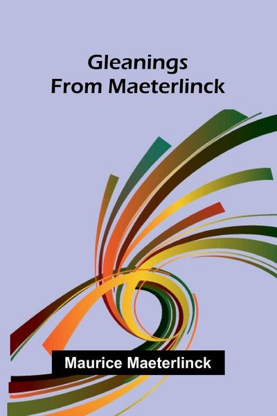 Produktbild: Gleanings from Maeterlinck