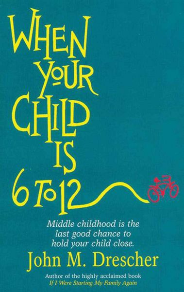 Produktbild: When your Child is 6 to 12