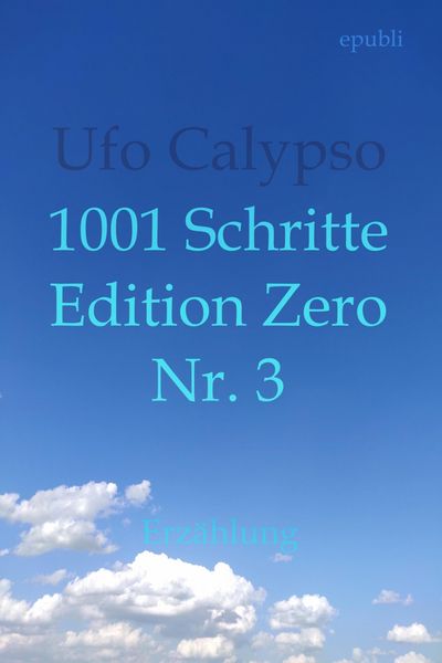Produktbild: 1001 Schritte - Edition Zero - Nr. 3