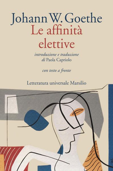 Produktbild: Le affinit&agrave; elettive. Testo originale a fronte