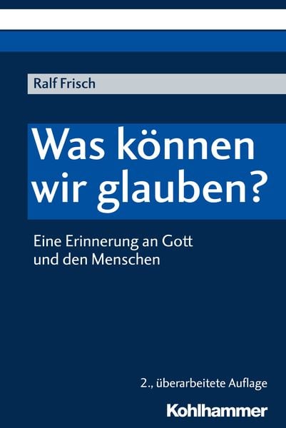 Produktbild: Was k&ouml;nnen wir glauben?