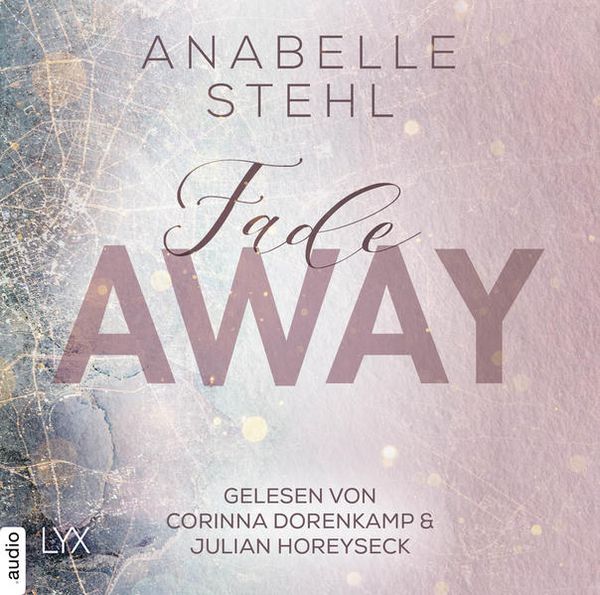 Produktbild: Fadeaway - Away-Trilogie, Teil 2