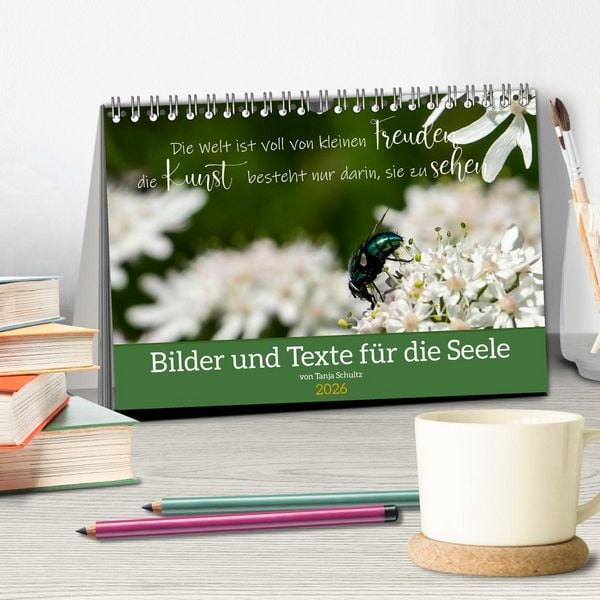 Produktbild: Bilder und Texte f&uuml;r die Seele (Tischkalender 2026 DIN A5 quer), CALVENDO Monatskalender