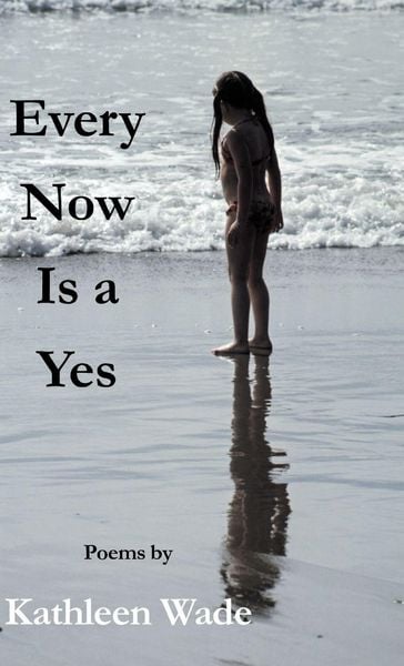 Produktbild: Every Now Is a Yes