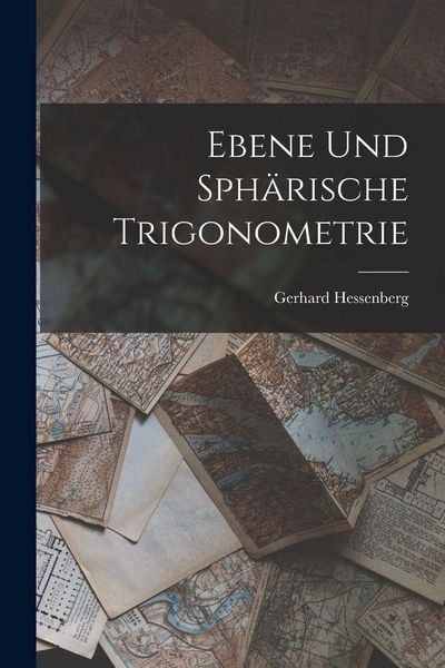 Produktbild: Ebene Und Sph&auml;rische Trigonometrie