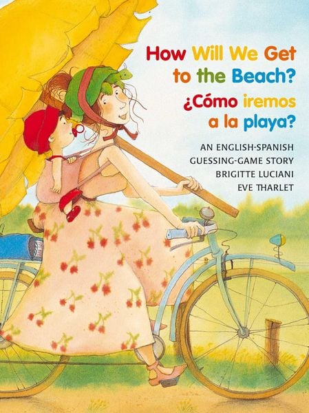 Produktbild: How Will We Get to the Beach?/Como Iremos a la Playa?