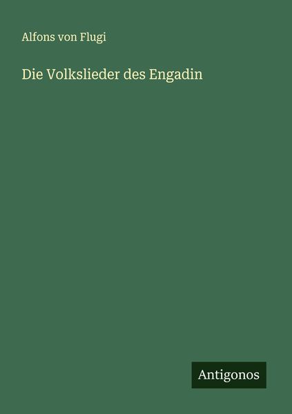Produktbild: Die Volkslieder des Engadin