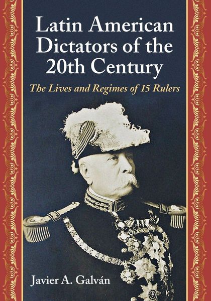 Produktbild: Latin American Dictators of the 20th Century