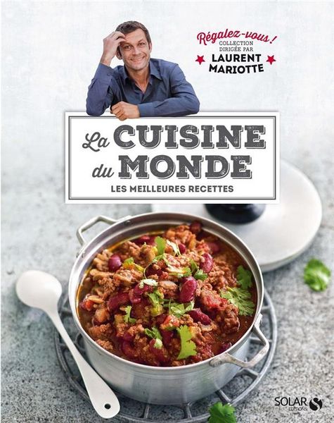 Produktbild: La cuisine du monde: les meilleures recettes
