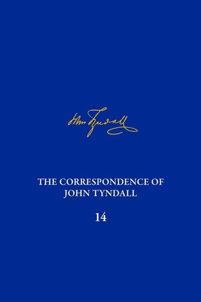 Produktbild: The Correspondence of John Tyndall, Volume 14