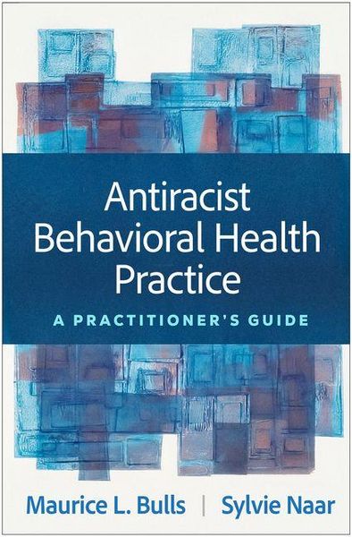 Produktbild: Antiracist Behavioral Health Practice