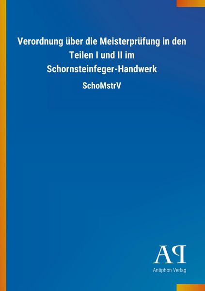 Produktbild: Verordnung &uuml;ber die Meisterpr&uuml;fung in den Teilen I und II im