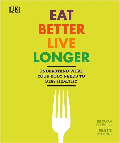 Produktbild: Eat Better, Live Longer