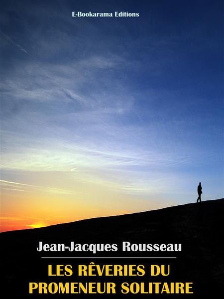 Produktbild: Les r&ecirc;veries du promeneur solitaire